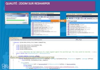 QUALITÉ : ZOOM SUR RESHARPER
5 min
 