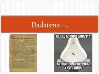 Dadaísmo 1916
 