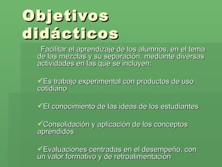 Objetivos didácticos ,[object Object],[object Object],[object Object],[object Object],[object Object]