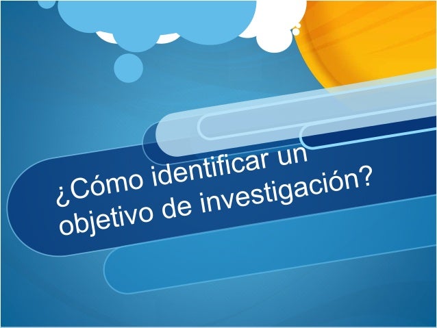 Cómo Formular Objetivos De Investigación
