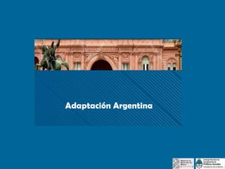 Adaptación Argentina

 