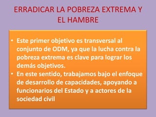 OBJETIVO 1° ERRADICAR LA POBREZA EXTREMA Y EL HAMBRE | PPTX