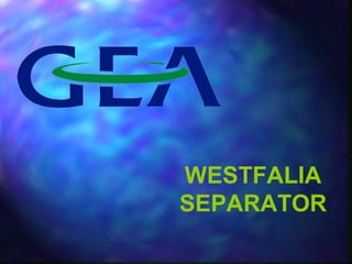 WESTFALIA 
SEPARATOR 
 