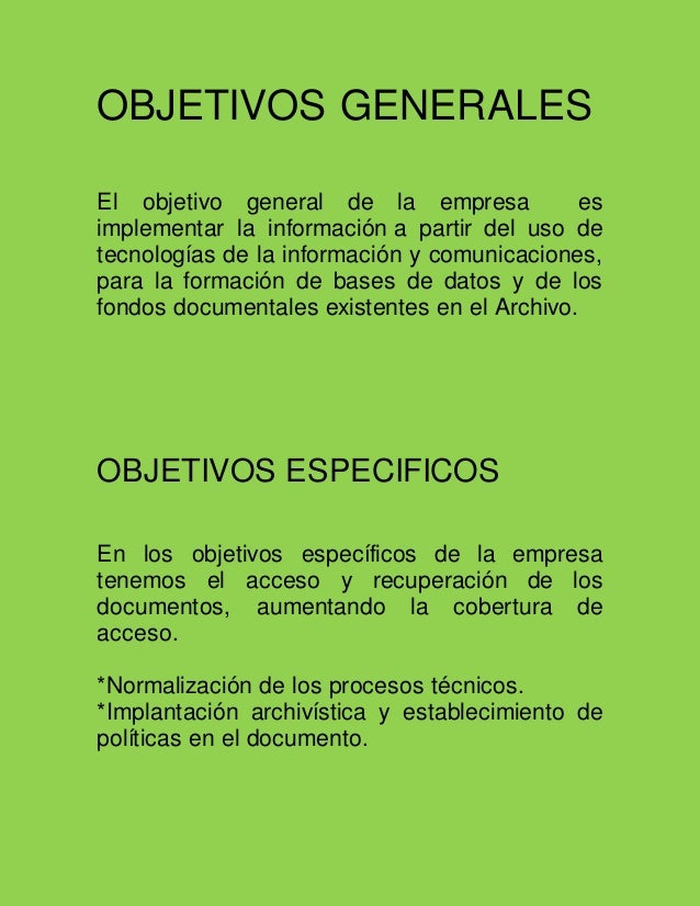 Objetivos generales y especificos