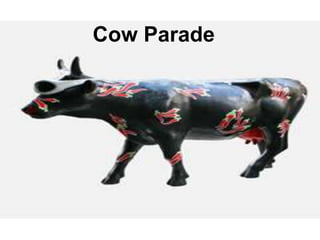 Cow Parade

 