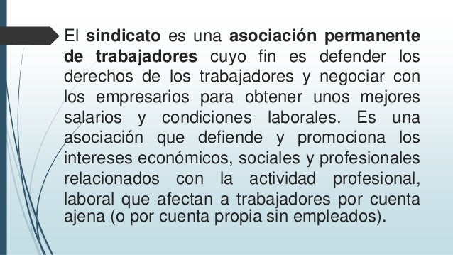 Qué es y cuáles son los objetivos del sindicato