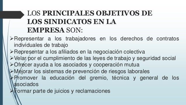 Qué es y cuáles son los objetivos del sindicato