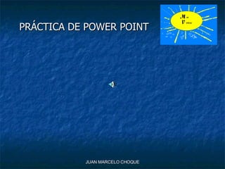 PRÁCTICA DE POWER POINT 