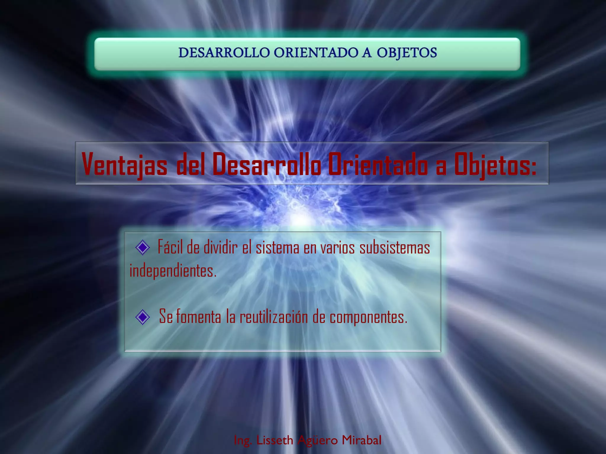Ing. Lisseth Agüero Mirabal
 