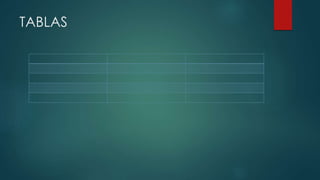 TABLAS