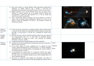  Em certas ocasiões, as estrelas Herbig Ae/Be apresentam significativas
mudanças no brilho. Pensa-se que é devido à exist~encia de
agrupamentos (proto-planetas ou planetesimais) no disco circum-estelar.
 Objetos parecidos com as estrelas Herbig Ae/Be, mas com massa menor
(inferior a 2 massas solares), são as já citadas estrelas T Tauri, que
correspondem a estrelas do tipo espectral F, G e M, que ainda não
entraram na sequência principal.
 Não se observaram objectos similares com massa superior a 8 massas
solares, pois evoluíram muito rapidamente: quando são visíveis já se
produz a fusão do hidrogénio no núcleo e são, portanto, estrelas da
sequência principal.
Estrela
Intergalác
tica
 É uma estrela que não pertence a nenhuma galáxia. Estas estrelas foram
a causa de muitos debates na comunidade científica durante os finais dos
anos 90 e a crença geral é a de que são o resultado da colisão entre
galáxias.
Estrelas
lambda
Bootis
 São uma classe de estrelas com linhas metálicas débeis cujo tipo espectral
está compreendido entre B e f. Têm falta de elementos pesados
(particularmente do grupo do ferro), com excepção de carbono,
nitrogénio, oxigénio e enxofre.
 A natureza das estrelas Lambda Bootis não é bem conhecida.
Estrelas
múltiplas
 Conjunto de estrelas aparentemente tão próximas umas das outras que, a
olho nu, parecem uma só.
 O caso mais vulgar de estrelas múltiplas são os conjuntos de duas
estrelas, também designados por estrelas binárias. As estrelas múltiplas
constituídas por três estrelas podem ser designadas por estrelas tríplices
ou sistemas estelares trenários.
 A proximidade das estrelas pode ser só aparente, estando estas muito
afastadas entre si, em posições que nos parecem visíveis na mesma linha
de visão. Neste caso o conjunto designa-se por estrela múltipla óptica ou
estrela múltipla aparente.
 Em geral, os elementos estão ligados por gravitação, com todos os
elementos gravitando em torno do centro de gravidade do sistema. Nestes
Castor
Trapézio
Mizar
 