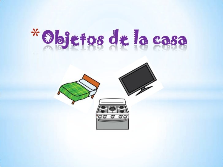 Objetos de la casappt