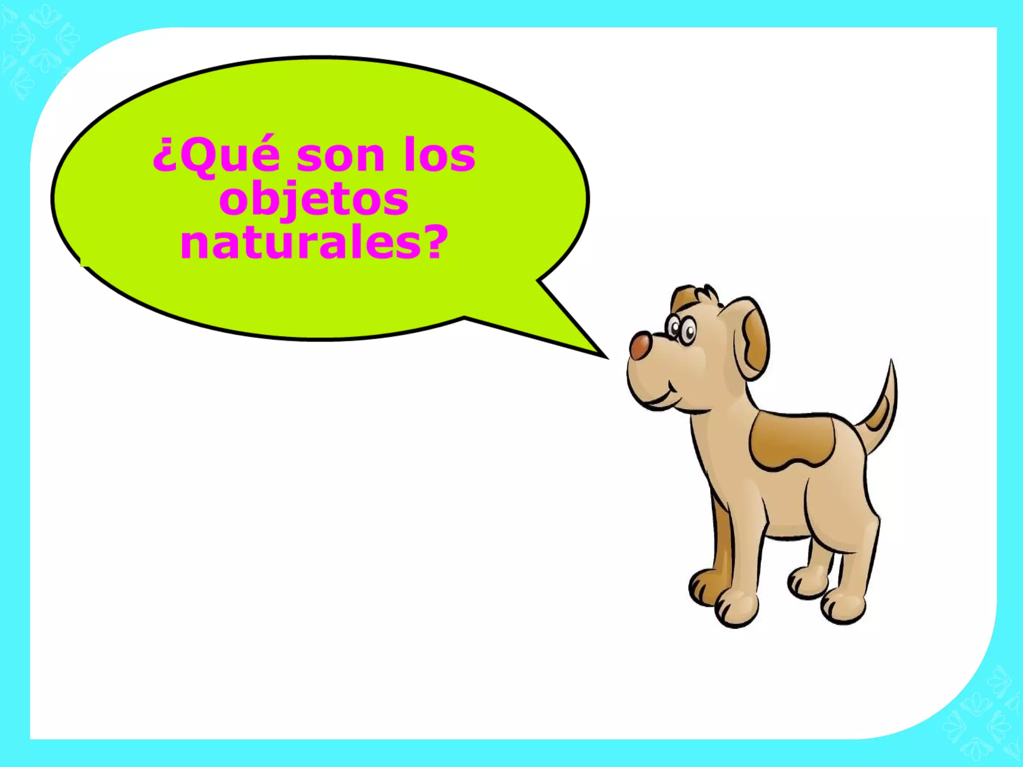 Objetos naturales | PPT
