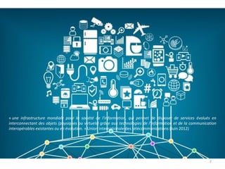 « une infrastructure mondiale pour la société de l'information, qui permet de disposer de services évolués en
interconnect...