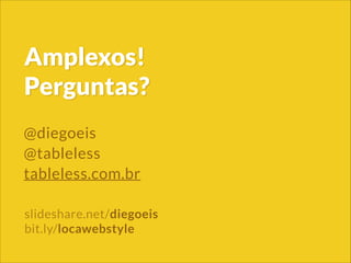 conteúdo
HTML
formatação básica
CSS
formatação avançada
CSS
comportamento
interações
JS / CSS
 