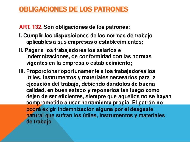 Obligaciones y prohibiciones de los patrones y trabajadores