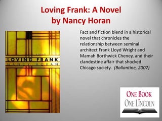 The community’s choice for One Book–One Lincoln 2010 will be announced in September.And the five finalists for 2010 are...