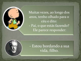 O bordado da vida
