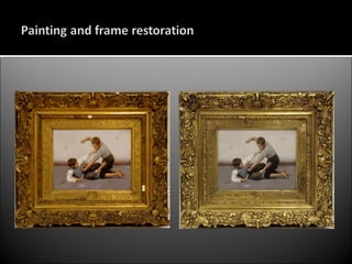 Fine Art Restoration Examples | PPT
