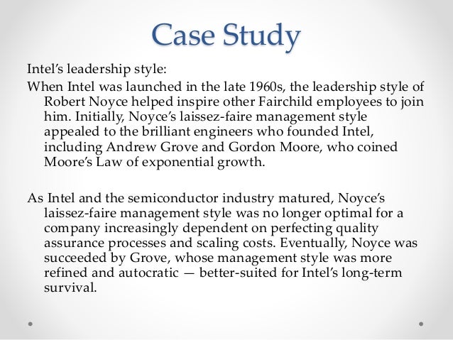 Laissez Faire Leadership Style Case Study