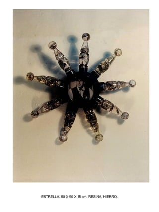 ESTRELLA. 90 X 90 X 15 cm. RESINA, HIERRO. 