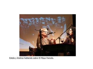 Estela y Andrea hablando sobre El Mayo francés. 