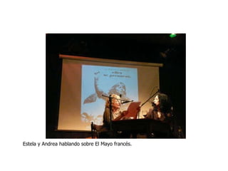 Estela y Andrea hablando sobre El Mayo francés. 