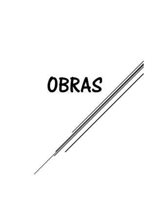 OBRAS
 