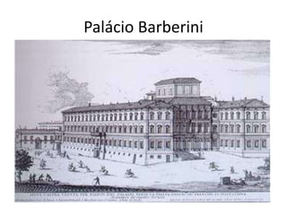 Palácio Barberini 
 