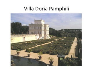 Villa Doria Pamphili 
 