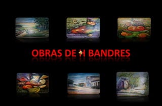 OBRAS DE H BANDRES 