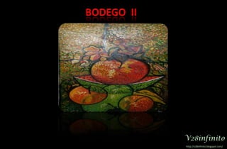 BODEGO  IIV28infinitohttp://v28infinito.blogspot.com/ 