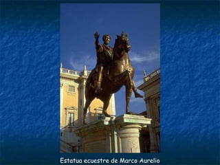 Estatua ecuestre de Marco Aurelio
 