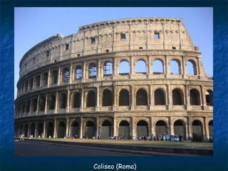 Coliseo (Roma)
 