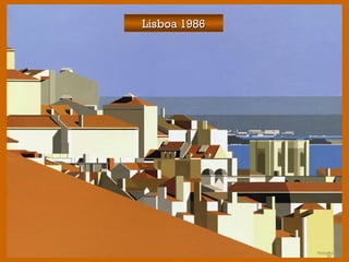 Lisboa 1986Lisboa 1986
 