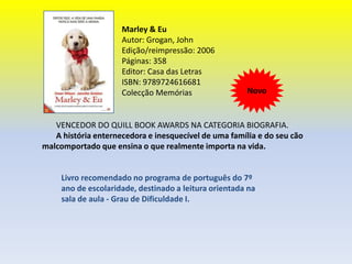 As obras adquiridas no presente ano lectivo estão assinaladas com Novo