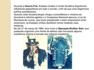 O Brasil no contexto da Guerra Fria | PPTX