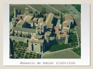 Monestir de Poblet (1163-1316)

 