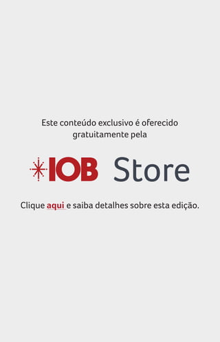 Este conteúdo exclusivo é oferecido
gratuitamente pela
Clique aqui e saiba detalhes sobre esta edição.
Store
 