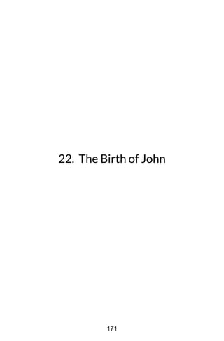 22. The Birth of John
171
 