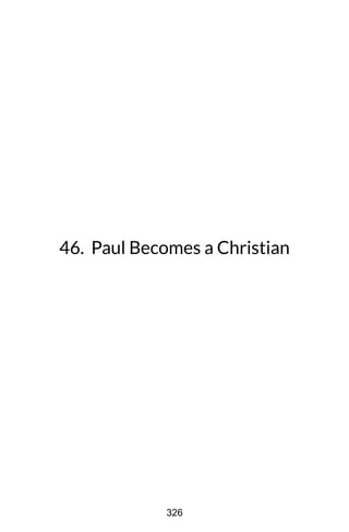 46. Paul Becomes a Christian
326
 