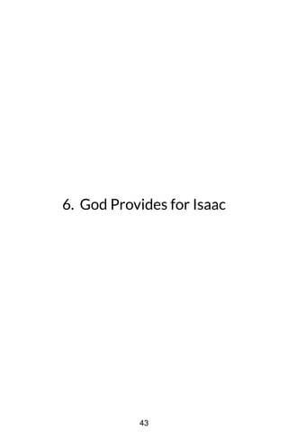 6. God Provides for Isaac
43
 