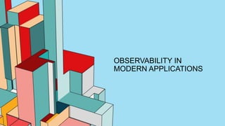 Observability in Modern Applications.pptx
