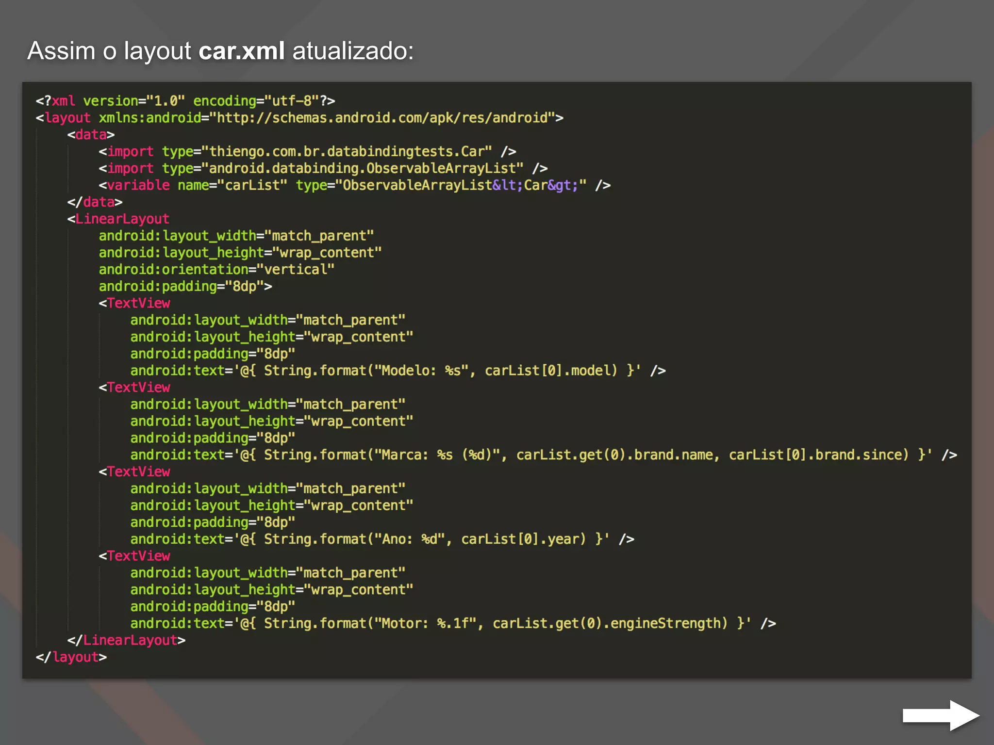 Assim o layout car.xml atualizado:
 