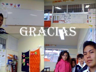Gracias
 