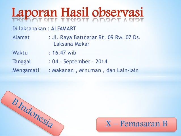 Tugas Bhs Indonesia Observasi Alfamart