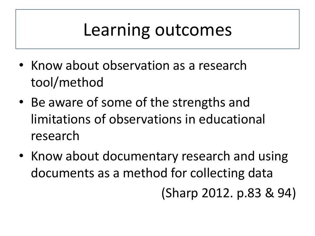 Observation and documentary analysis
