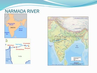 NARMADA RIVER
 