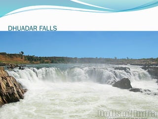 DHUADAR FALLS
 