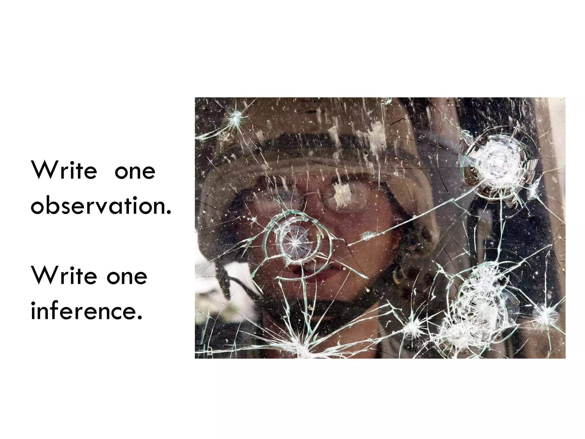 Write  one observation.  Write one inference. 